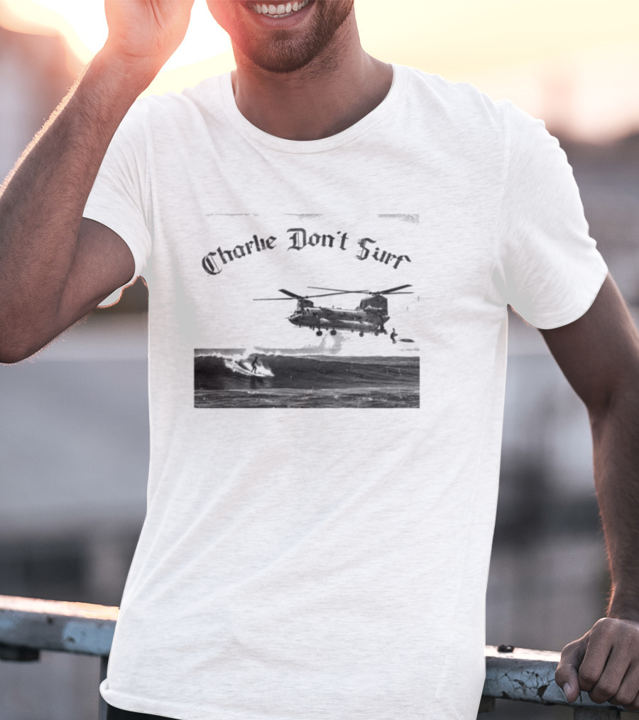 Charlie Don’t Surf Military Helicopter Waves T-Shirt