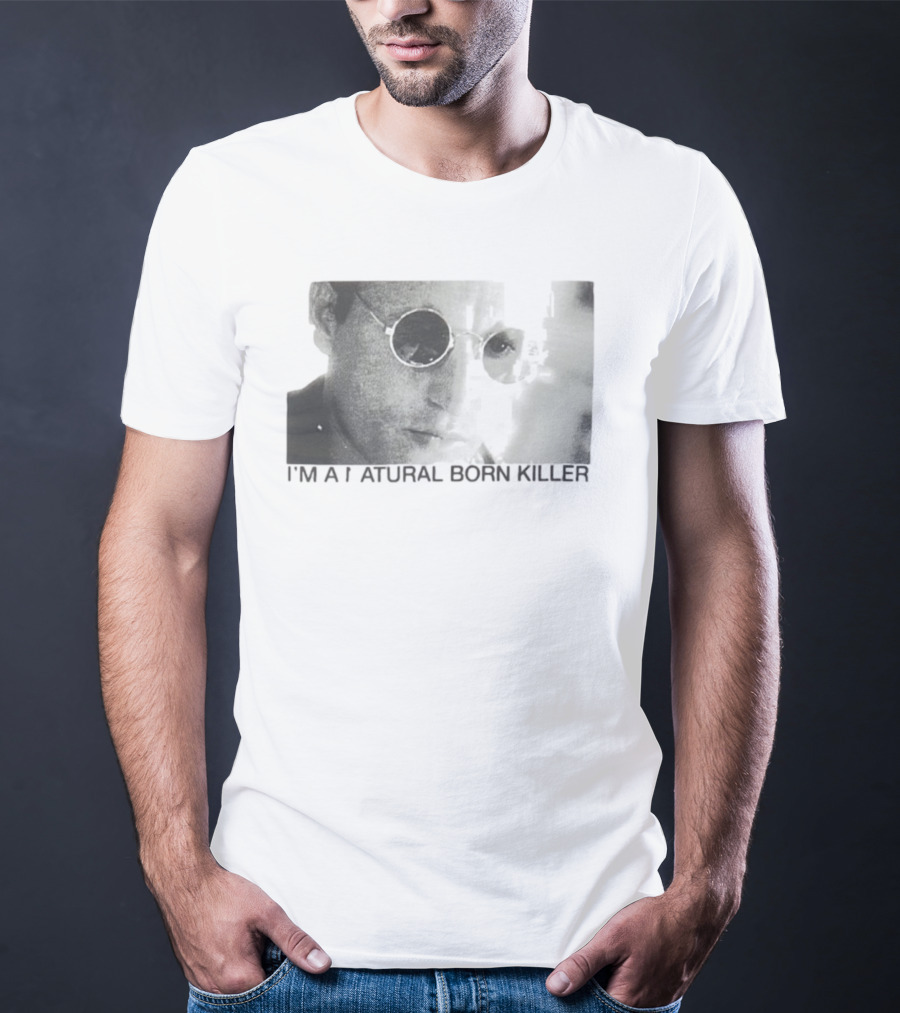 I'm A Natural Born Killer Mickey Knox Bold Grayscale Image T-Shirt