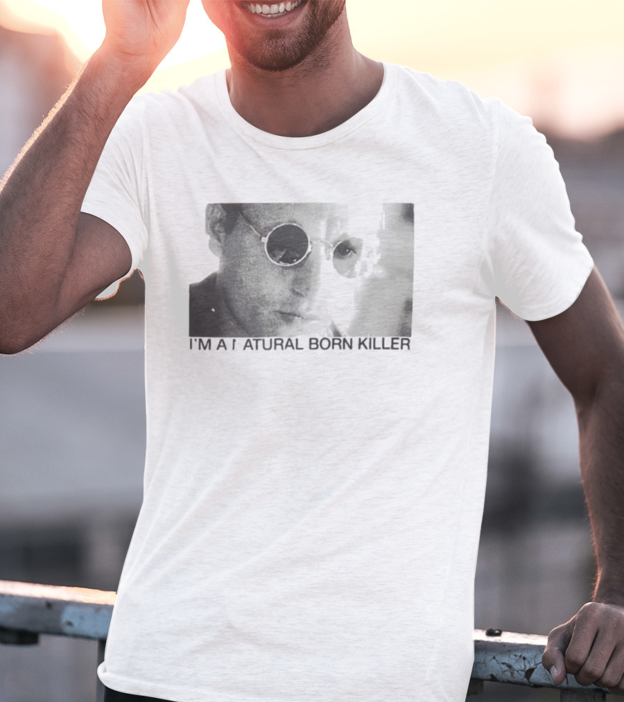 I'm A Natural Born Killer Mickey Knox Bold Grayscale Image T-Shirt