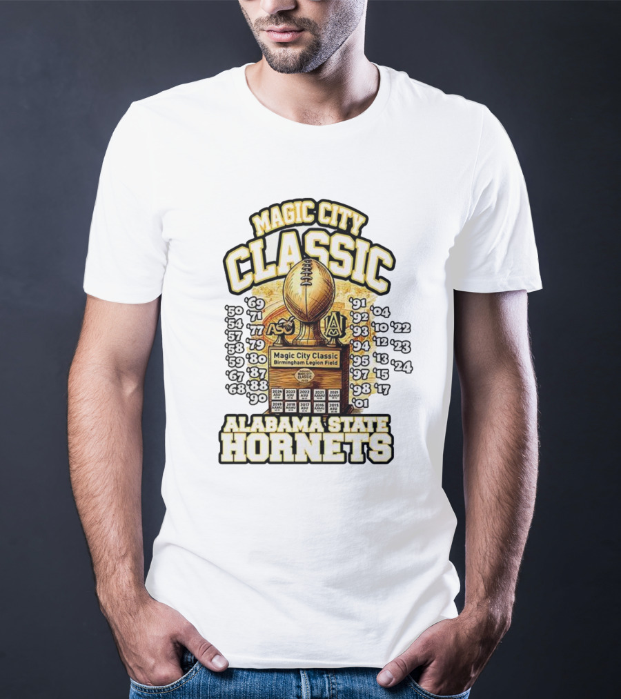 Magic City Classic Alabama State Hornets Birmingham Legion Field Championship Years T-Shirt
