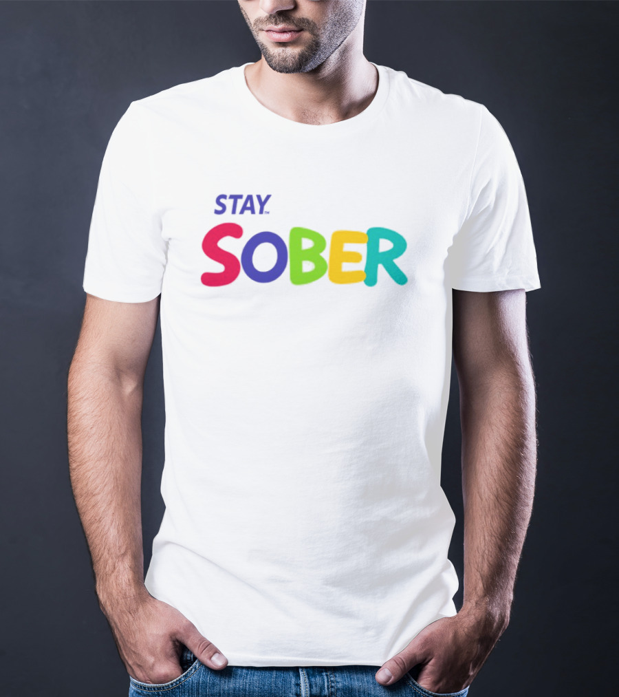 Stay Sober Bright Colorful Text Gaming T-Shirt
