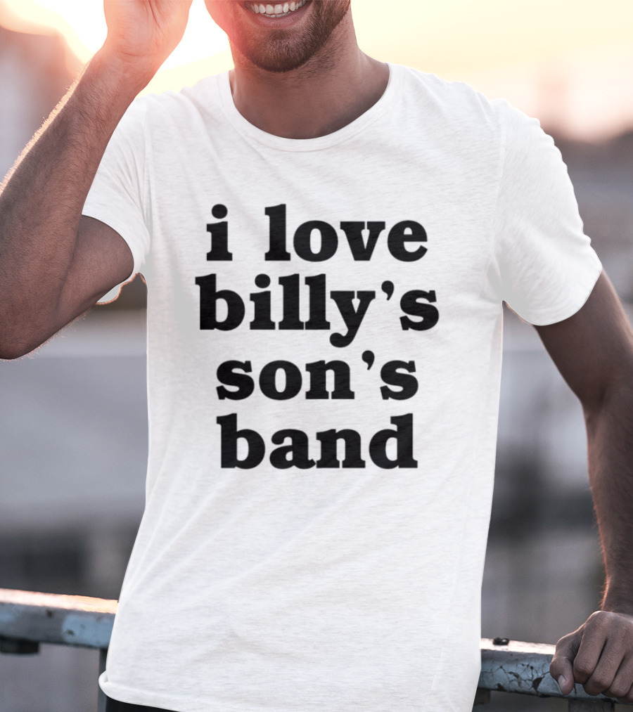 I Love Billy's Son's Band Retro Style Music Enthusiasts T-Shirt