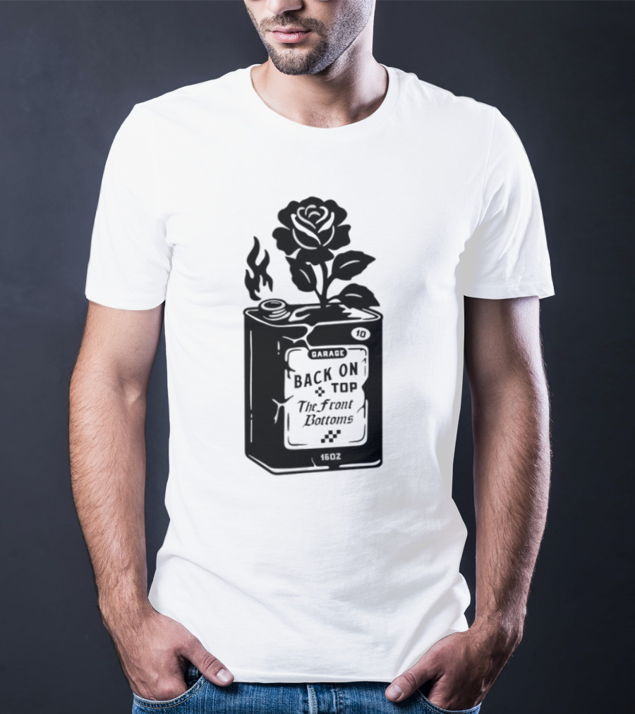 Back On Top The Front Bottoms Lighter-Inspired Art With Rose Motif T-Shirt