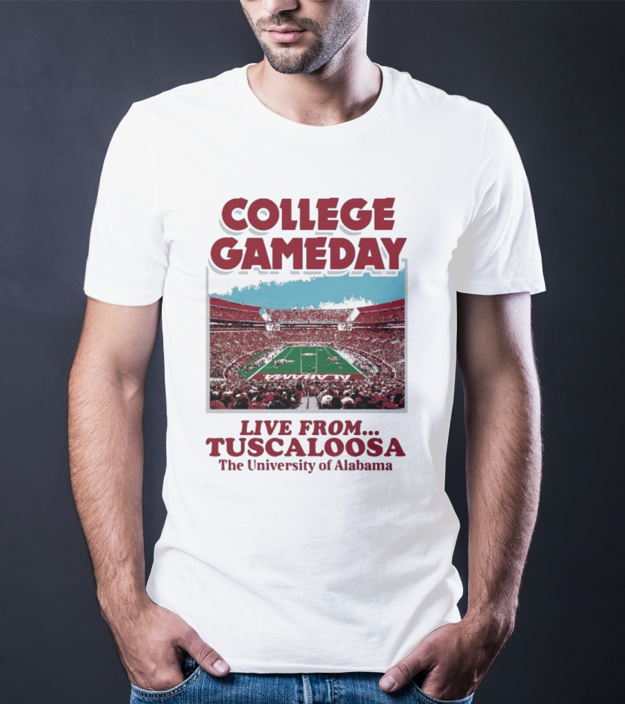 College GameDay Live From Tuscaloosa The University Of Alabama T-Shirt