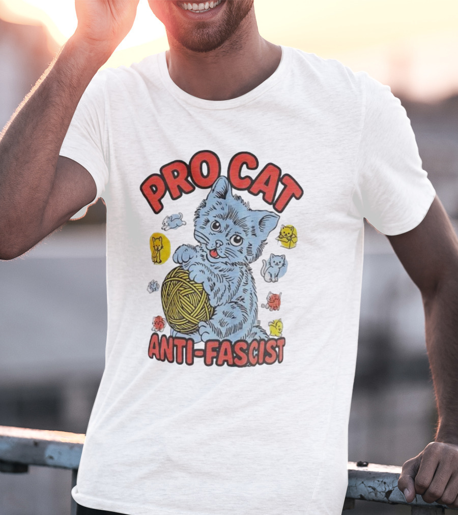 Pro Cat Anti Fascist Cat Ball Of Yarn With Cute Kittens T-Shirt