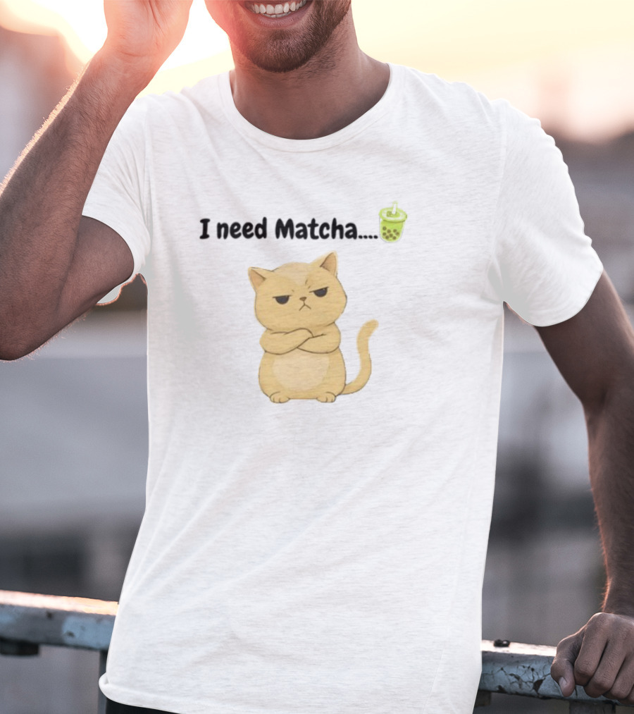 Amran I Need Matcha Grumpy Cat Boba Bubble Tea T-Shirt