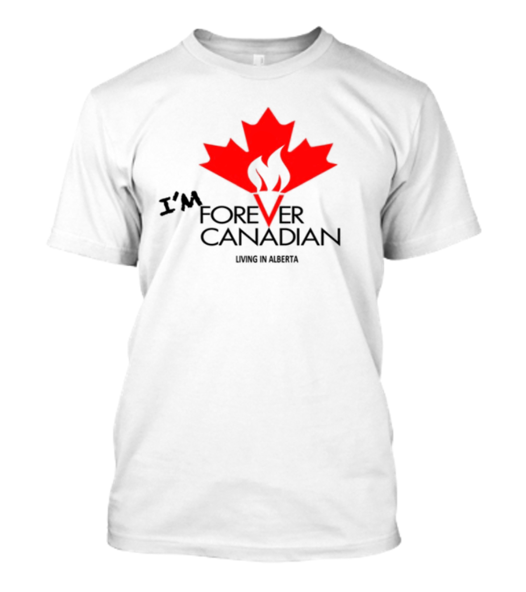 I'm Forever Canadian Living In Alberta Red Maple Leaf Flame Icon T-Shirt