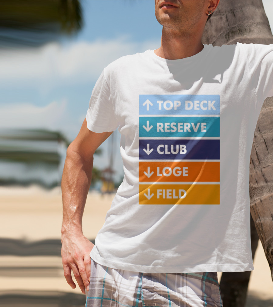 Top Deck Reserve Club Loge Field T-Shirt
