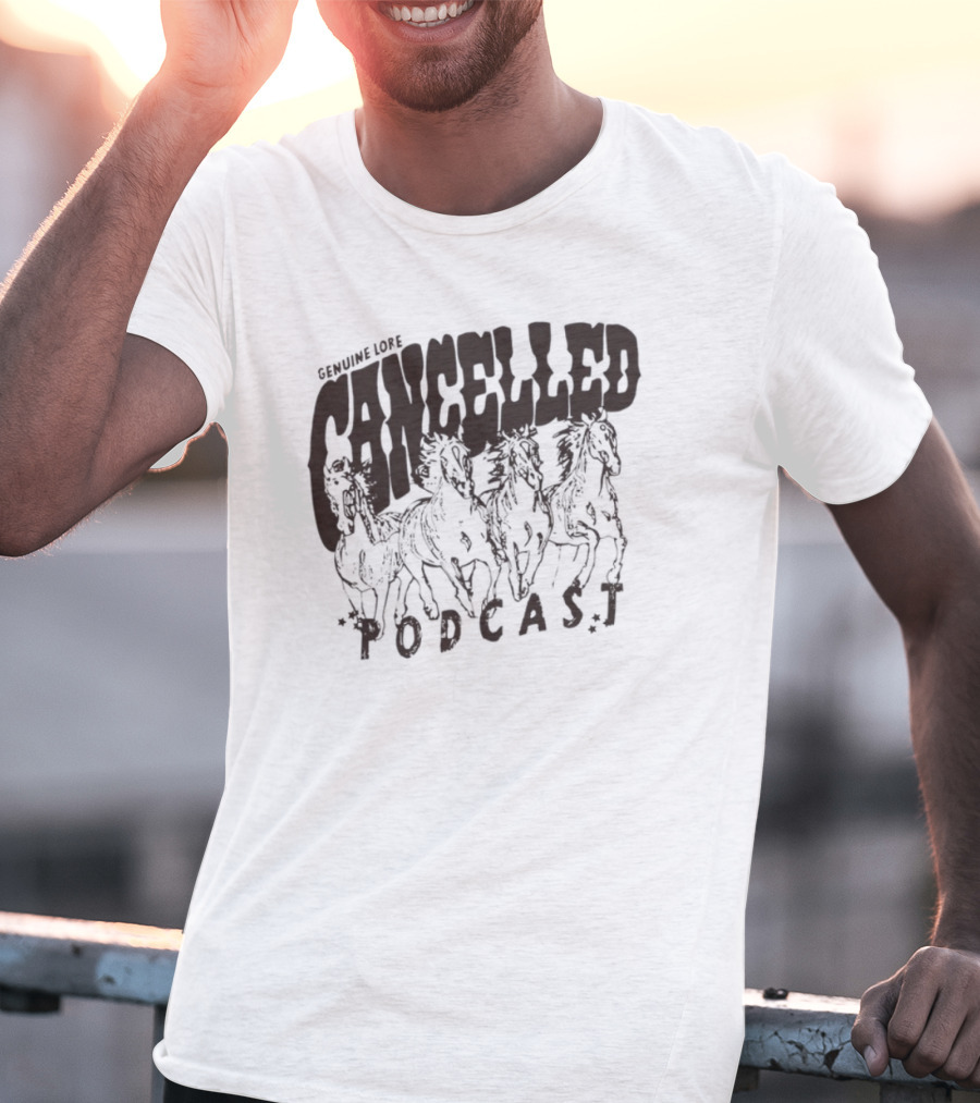 Genuine Cancelled Podcast Lore T-Shirt