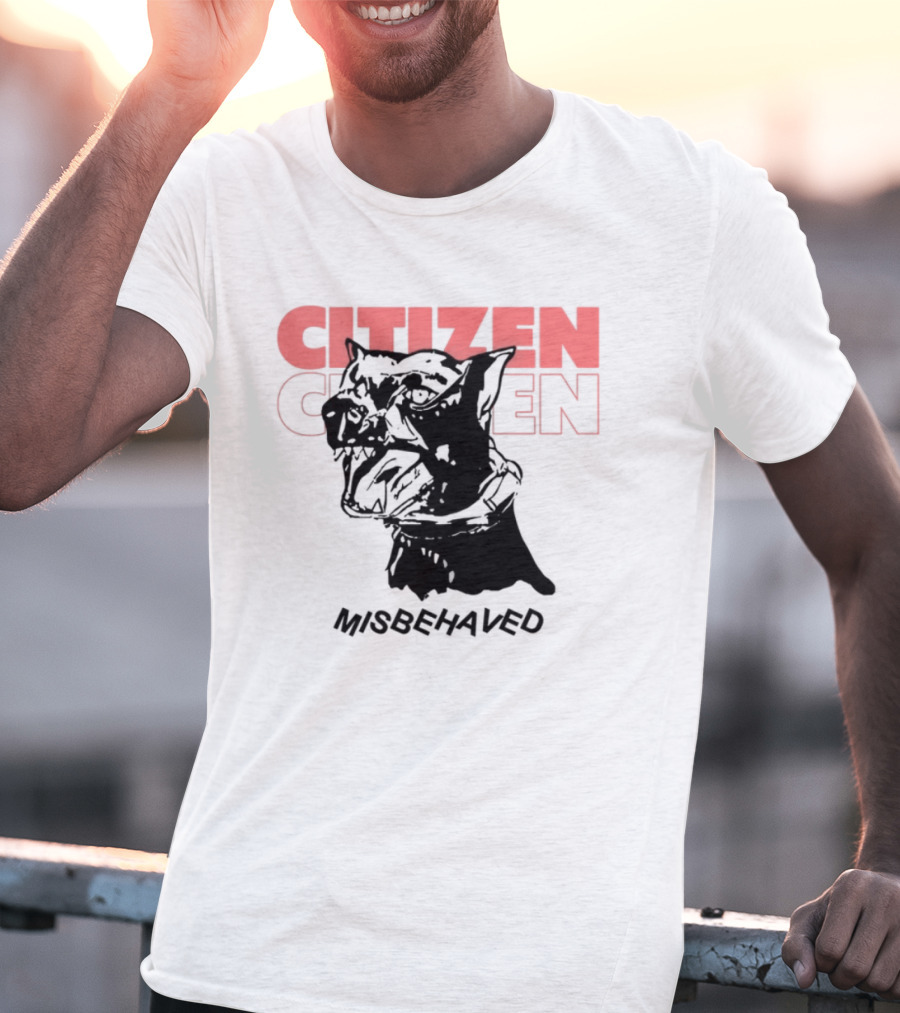 Citizen Misbehaved Classic Drama Iconic Style T-Shirt