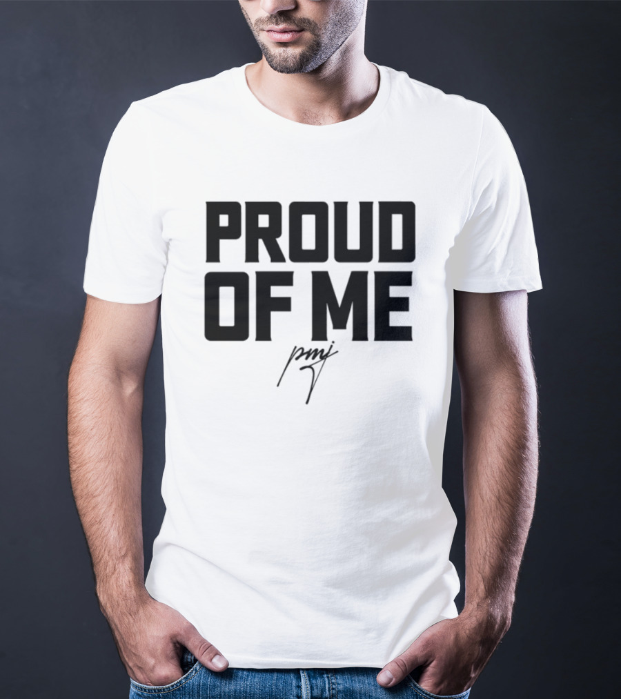 Iamblaksheep Proud Of Me Confidence Motivational T-Shirt