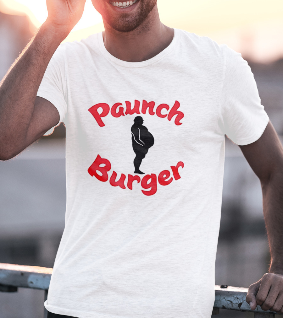 Paunch Burger Dollar Symbol Text Design T-Shirt