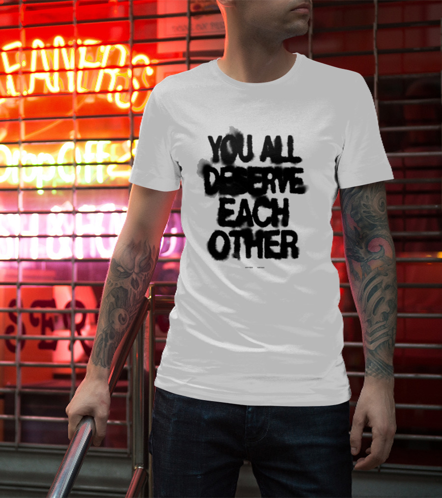 Spritbox You All Deserve Each Other Soft Spine Lyric T-Shirt