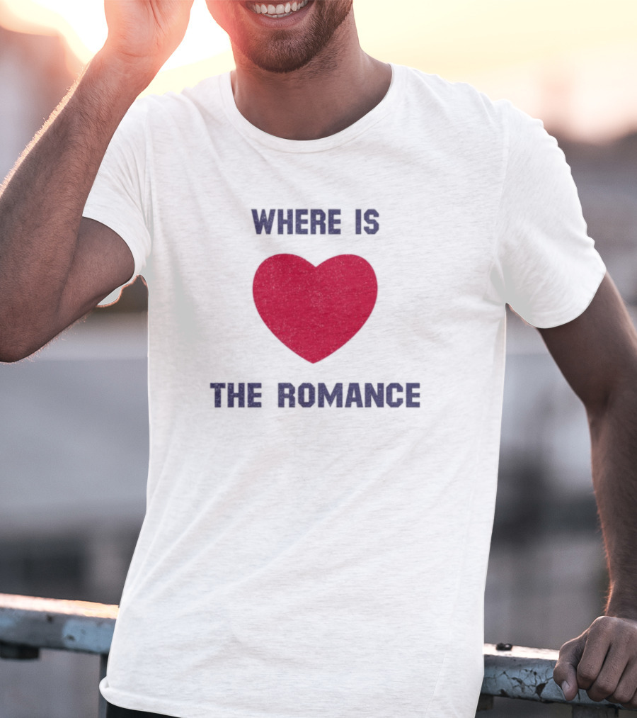 Where Is The Heart Romance T-Shirt