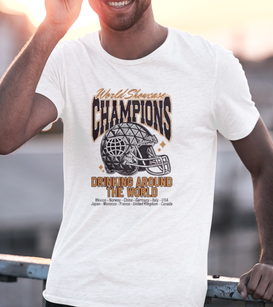 World Showcase Champions Drinking Around The World Helmet USA Canada Spaceship Earth T-Shirt