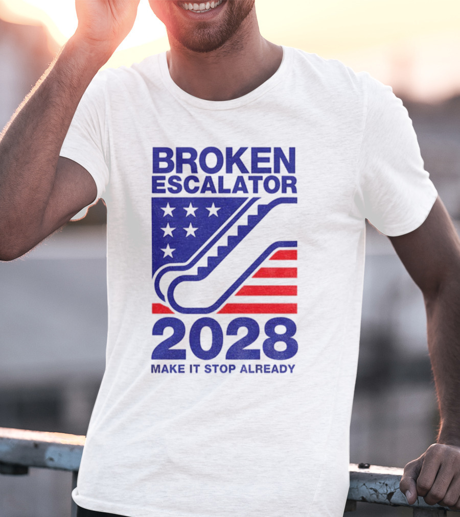 Broken Escalator 2028 Make It Stop Already American Flag Stars Stripes T-Shirt