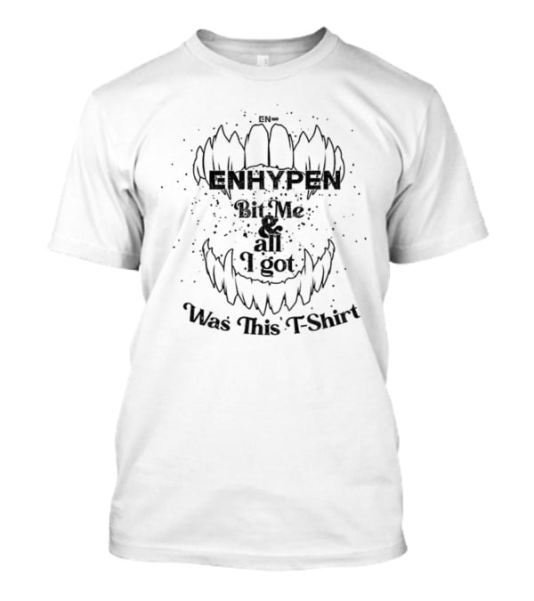 ENHYPEN Bit Me And All I Got Was This T-Shirt