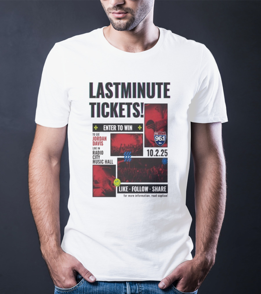 Last Minute Tickets Enter To Win Oct 2 2025 Radio City Music Hall 96.1 T-Shirt