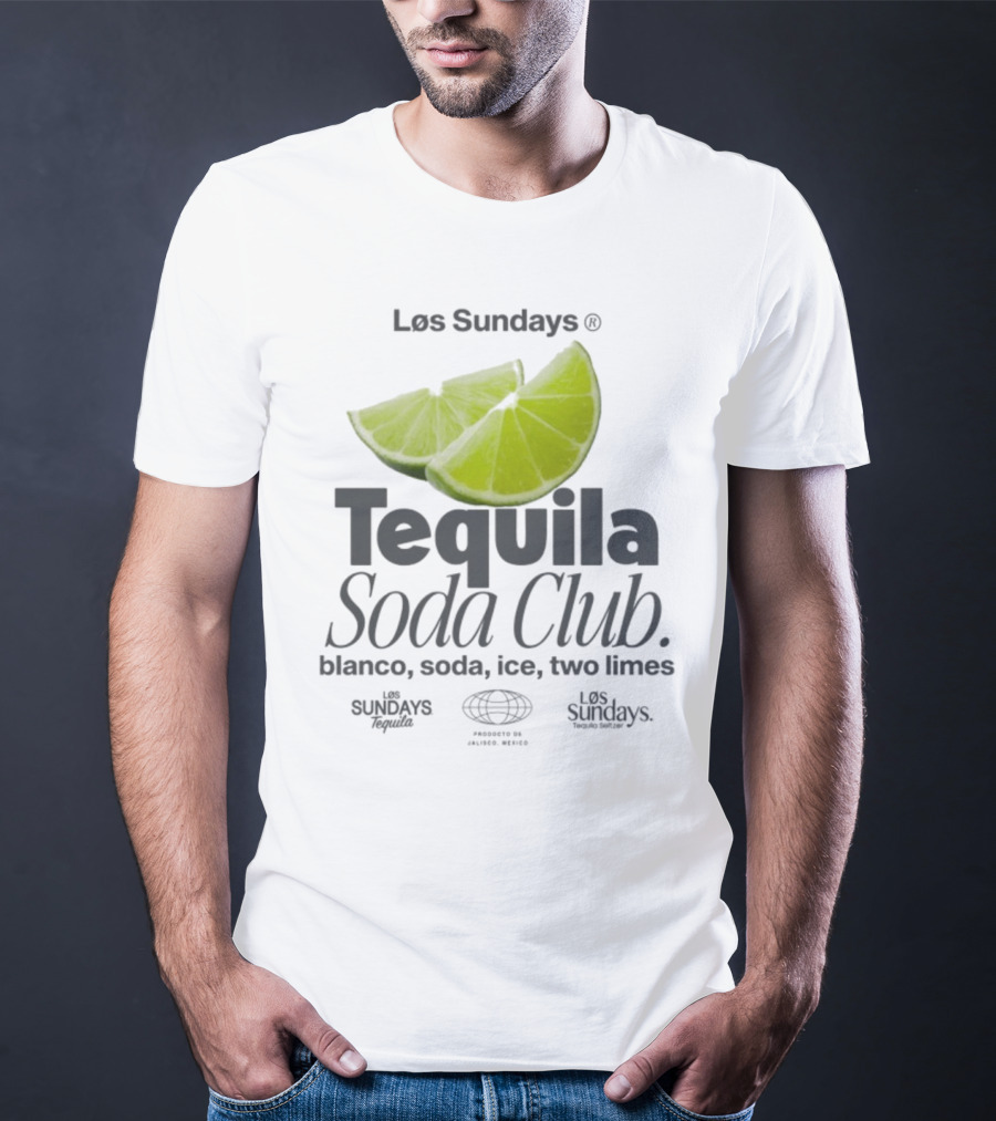 Los Sundays Tequila Soda Club Blanco Soda Ice Two Limes T-Shirt