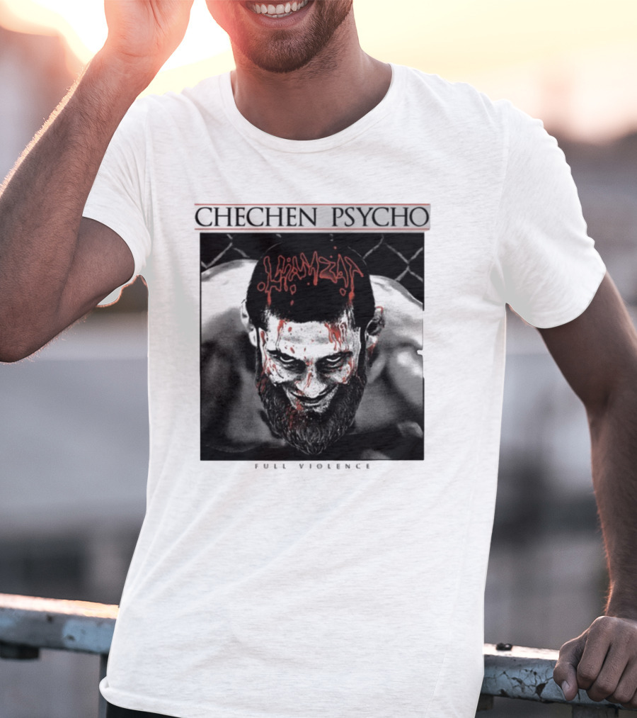 Chechen Psycho Hamzat Full Violence T-Shirt