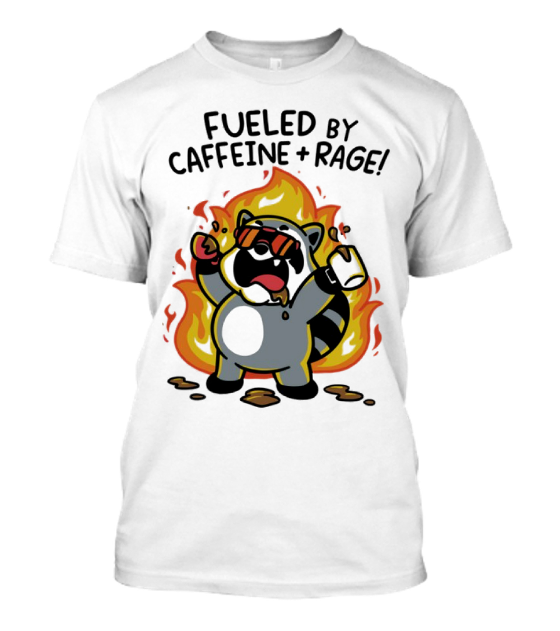 Fueled By Caffeine & Rage Cartoon Raccoon On Fire With Sunglasses T-Shirt