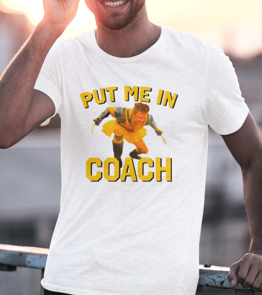 Put Me In Coach Hugh Jackman Wolverine Tutu Costume T-Shirt