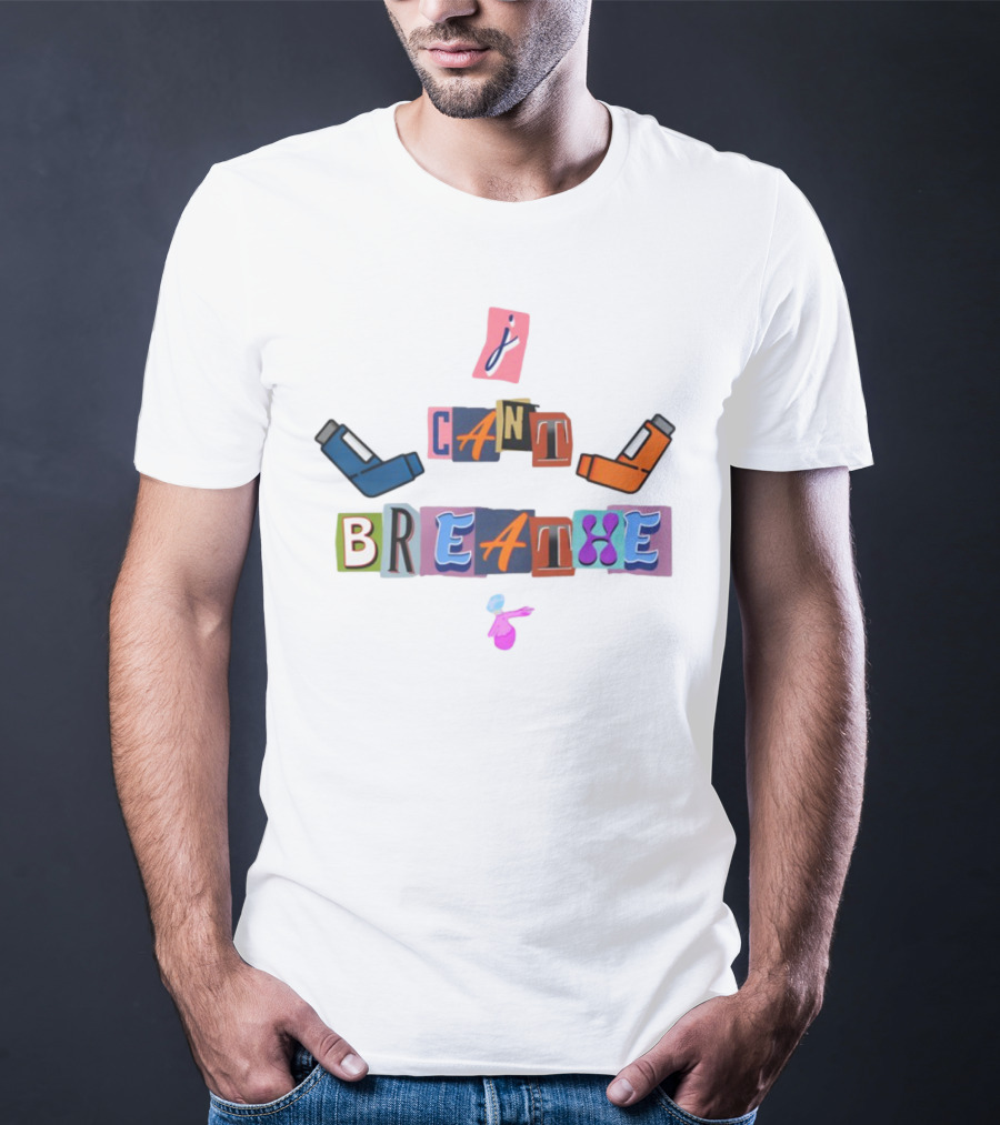 I Can't Breathe Text Collage Abstract Style T-Shirt