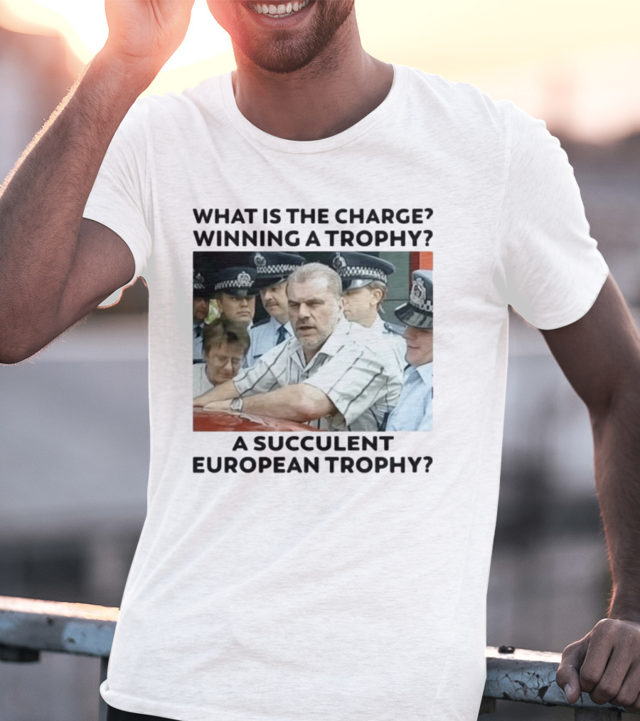 Winning A European Trophy Succulent Charge Police Scene T-Shirt
