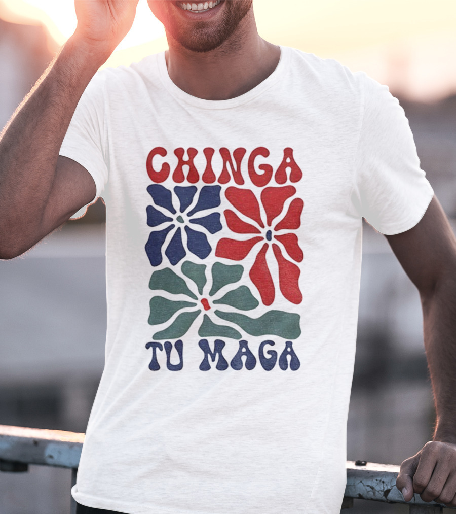 Chinga Tu Maga Colorful Floral Design T-Shirt