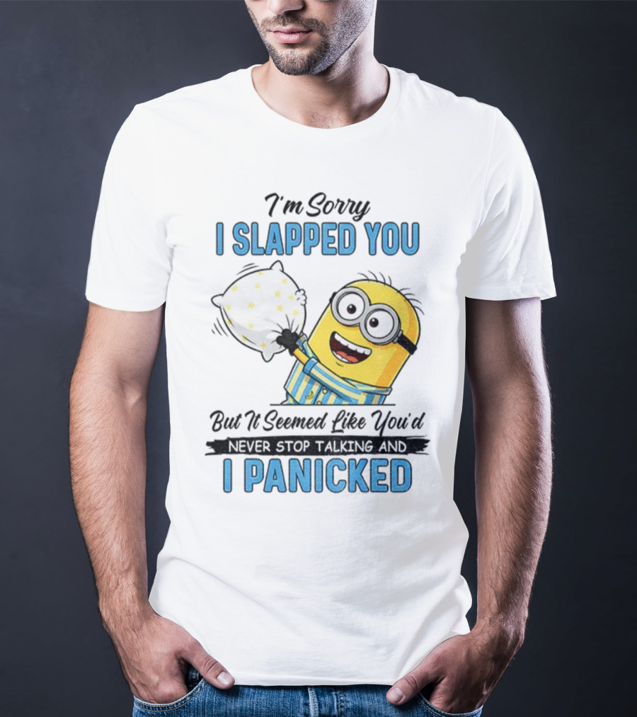 Minion I Slapped You I Panicked Pillow Fight Pajamas T-Shirt