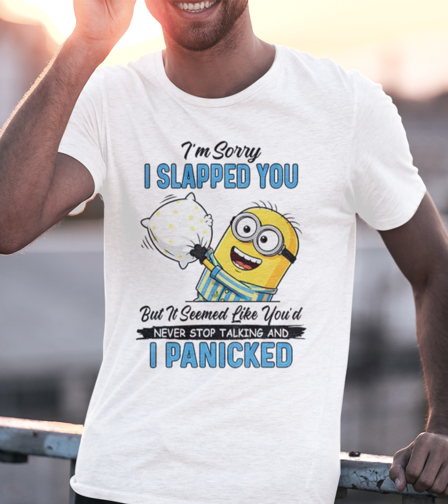 Minion I Slapped You I Panicked Pillow Fight Pajamas T-Shirt