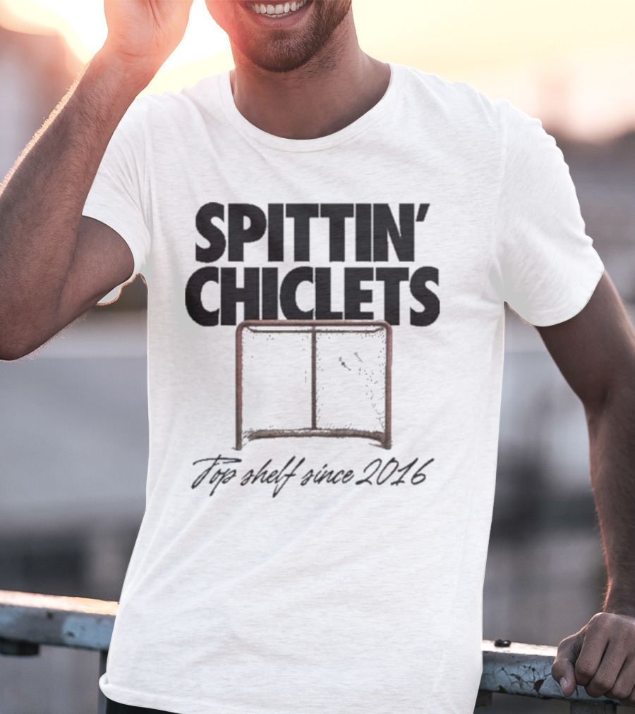 Spittin Chiclets Top Shelf Since 2016 Hockey Net T-Shirt