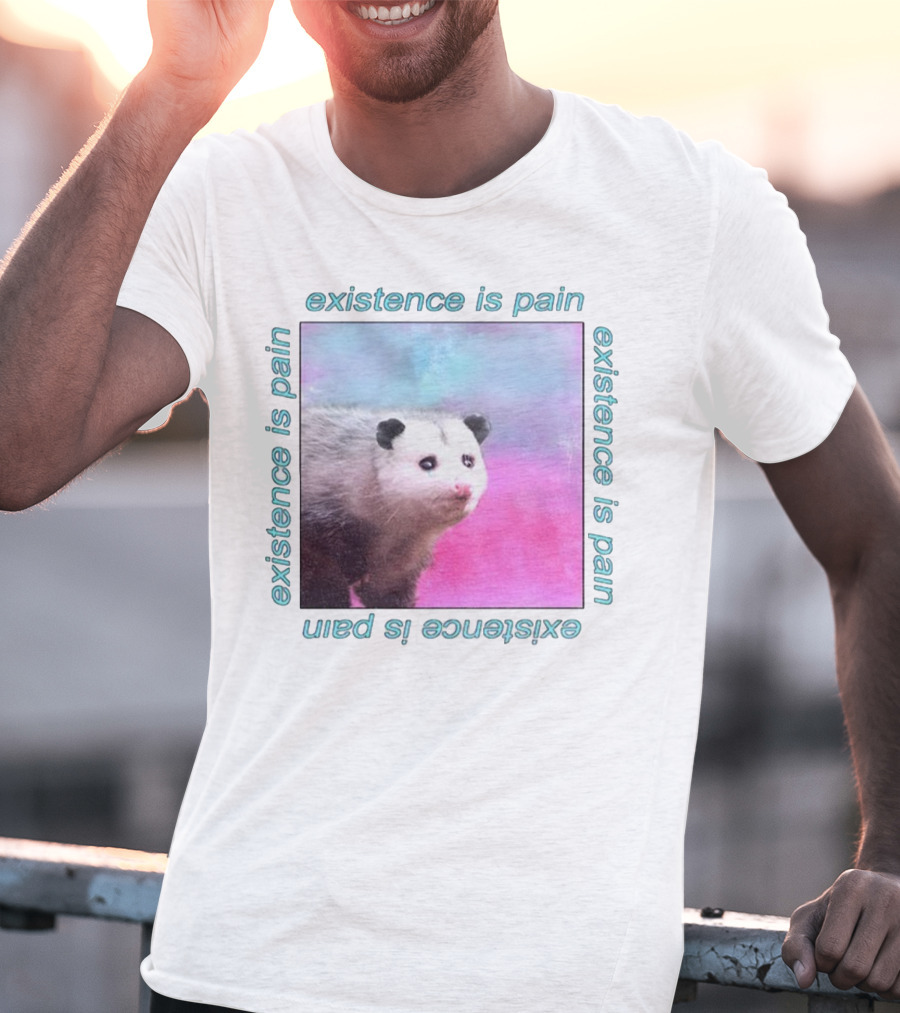 Existence Is Pain Possum Vintage Retro Theme T-Shirt