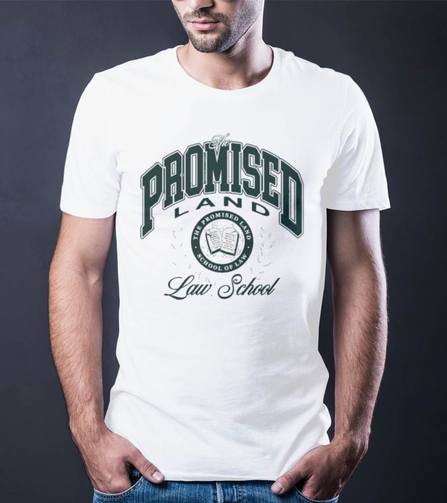 Promised Land Law School Honor Student T-Shirt