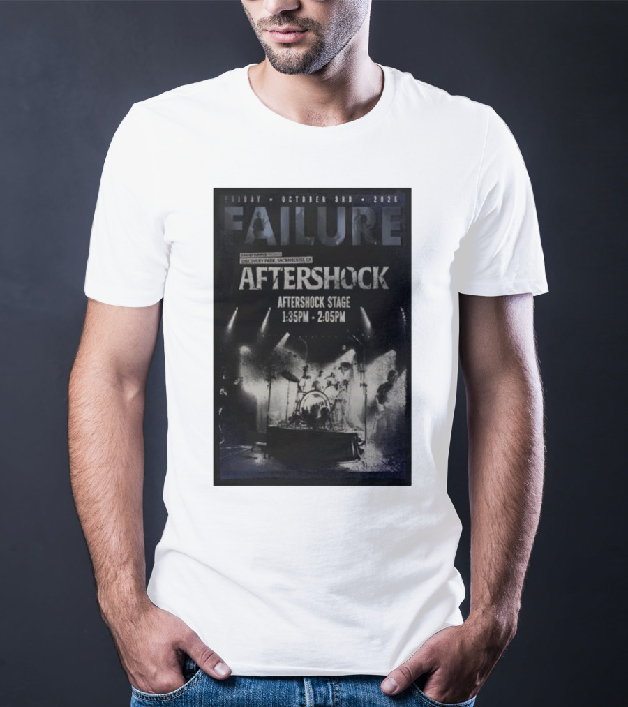 FAILURE Aftershock Discovery Park Sacramento October 3rd 2025 Tour T-Shirt
