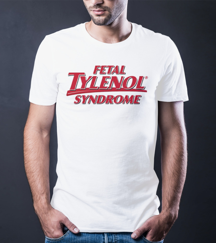 Fetal Tylenol Syndrome Logo T-Shirt
