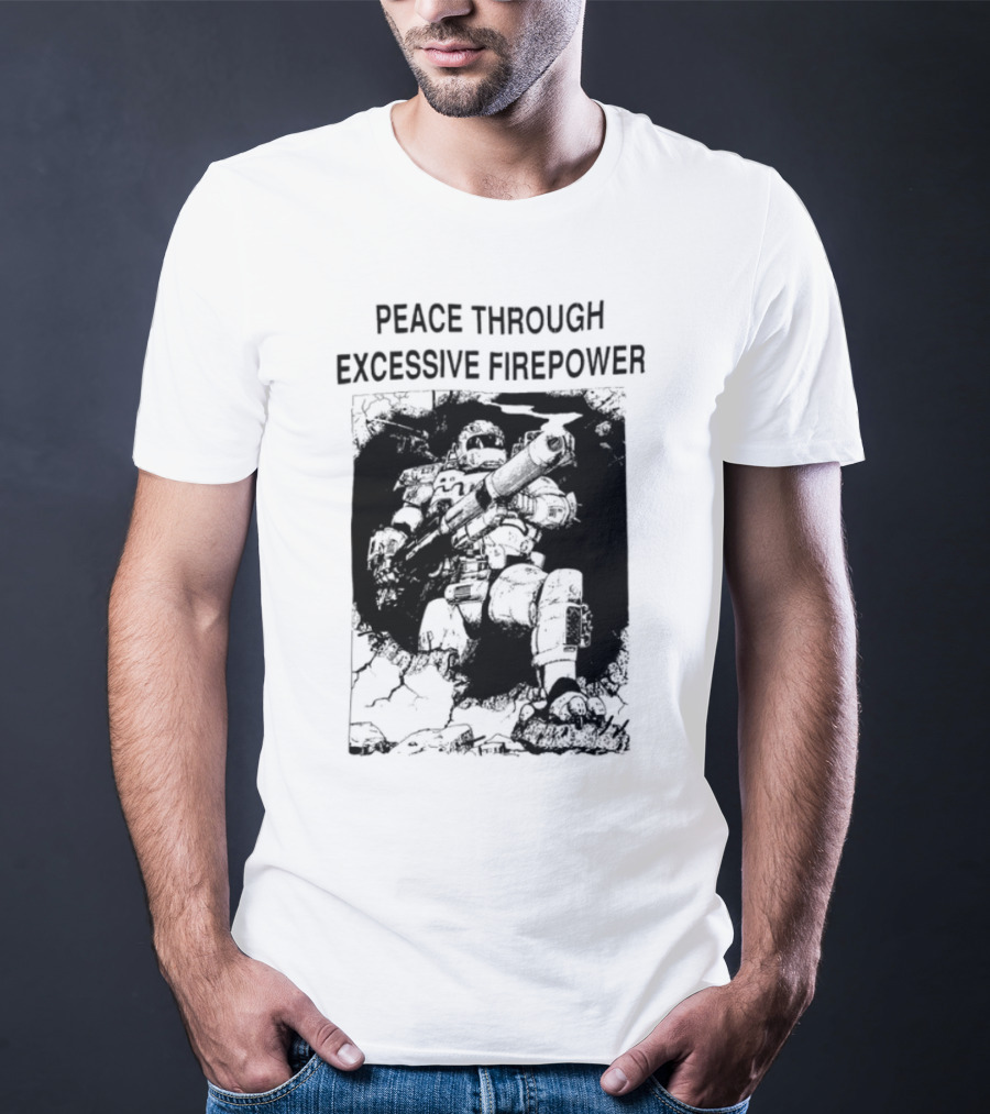 Peace Through Excessive Firepower Combat Tank And Missile Illustration T-Shirt