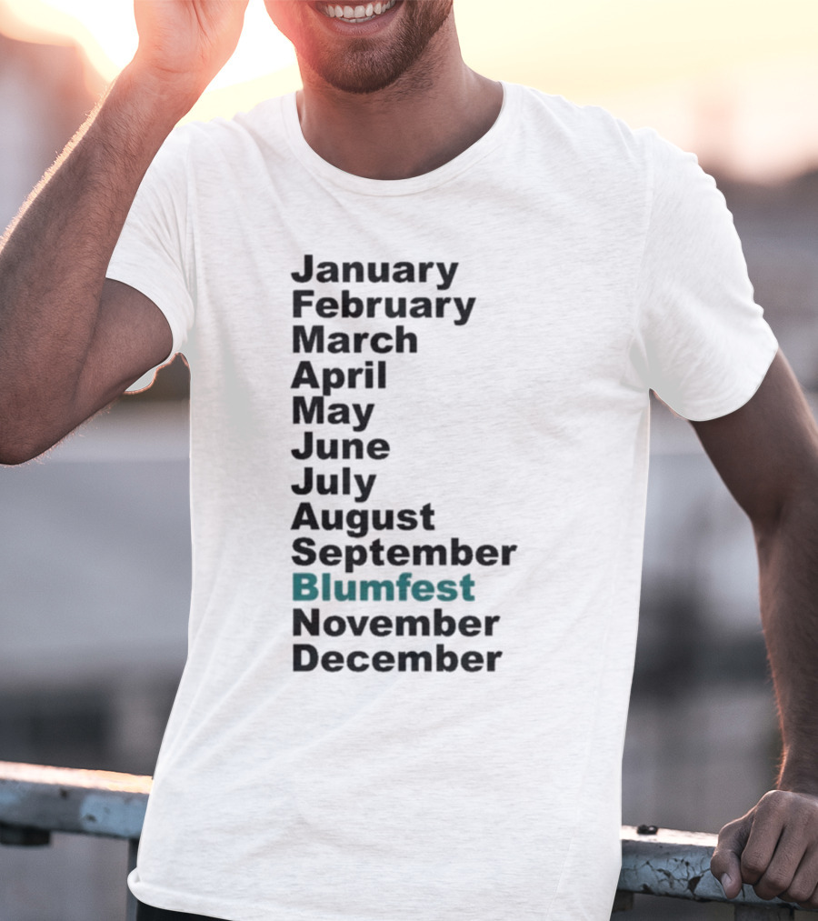 Blumhouse Blumfest Annual Celebrations Calendar Months Listed Design T-Shirt