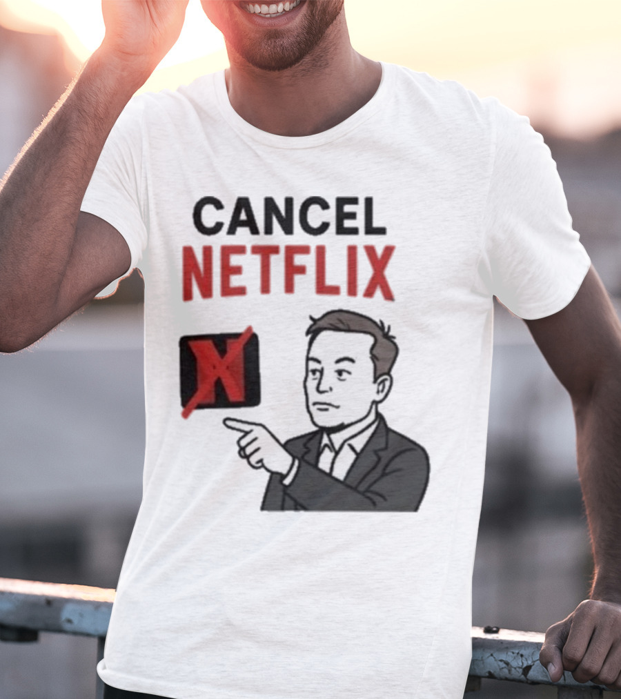 Cancel Netflix Elon Musk Meme Viral Support T-Shirt