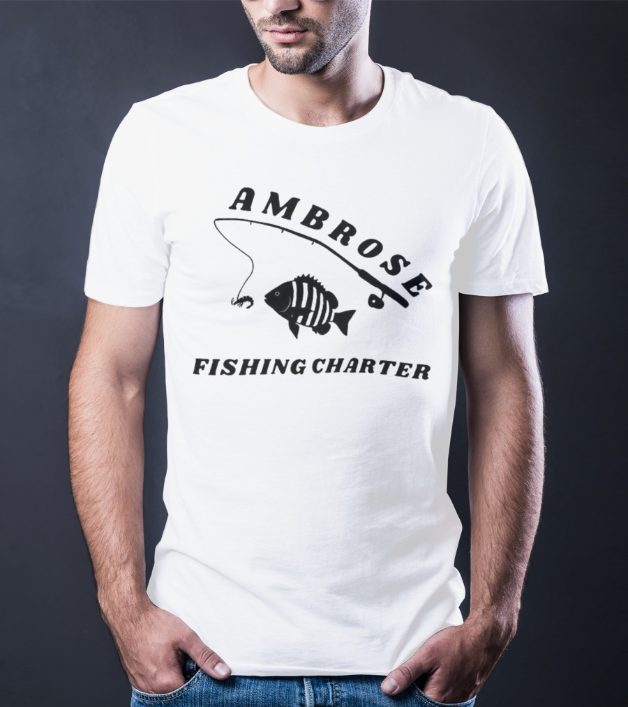 Ambrose Fishing Charter Fun Angling Adventure T-Shirt