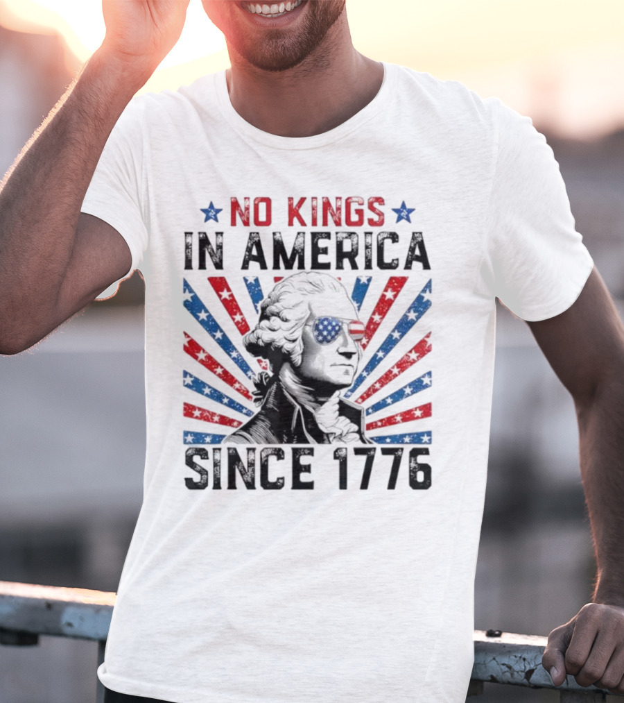 George Washington No Kings In America Since 1776 Retro T-Shirt