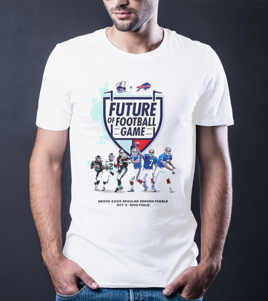 Future Of Football Game Toronto Argonauts Buffalo Bills October 14 Rogers Centre T-Shirt
