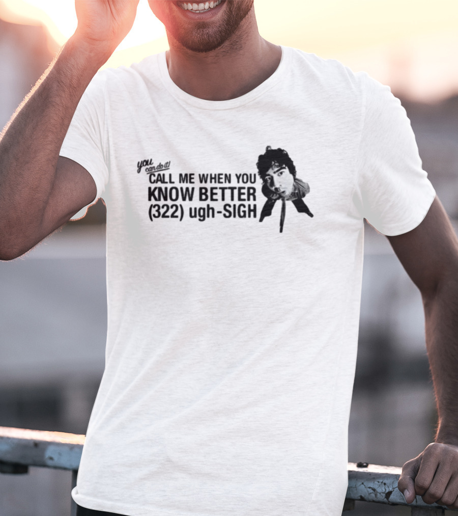 Calumhood Call Me When You Know Better Face Graphic T-Shirt