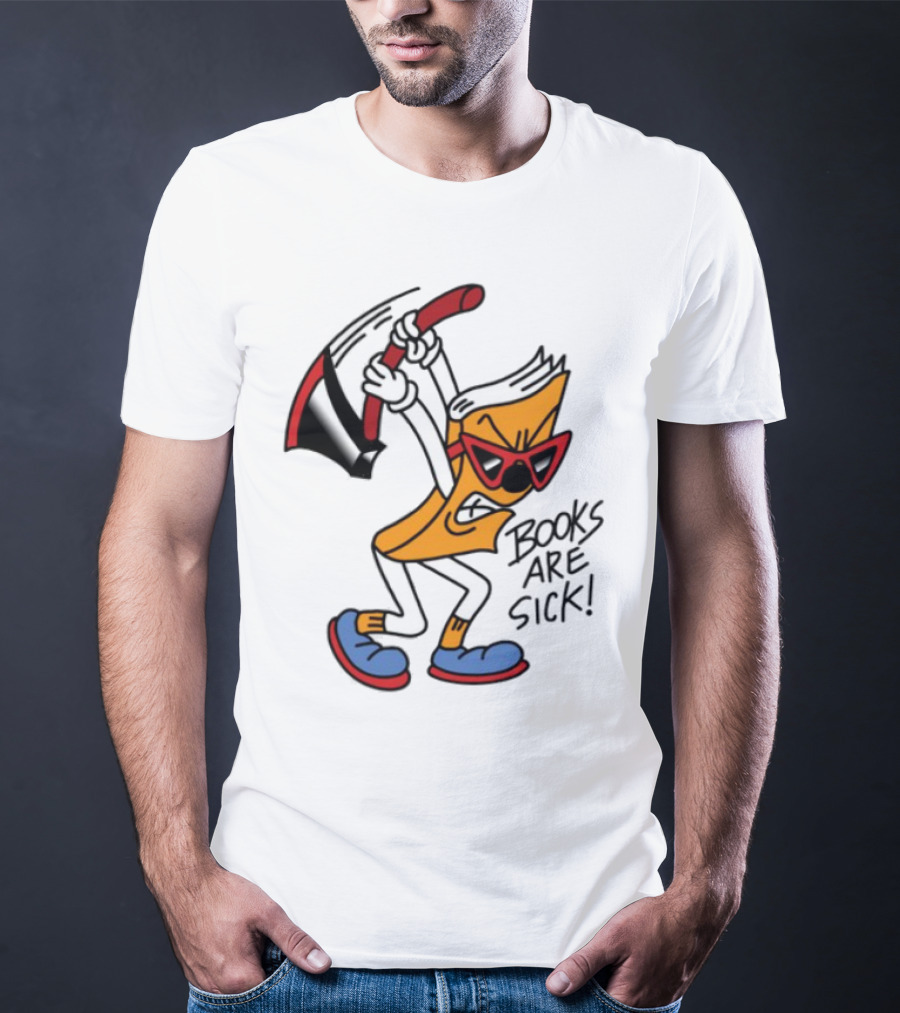 Nick Parry Axed Books Are Sick Animated Character With Pickaxe Sunglasses And Sneakers T-Shirt