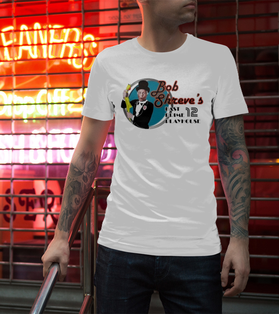 Bob Shreve’s Past Prime Playhouse Vintage TV Show Nostalgia T-Shirt