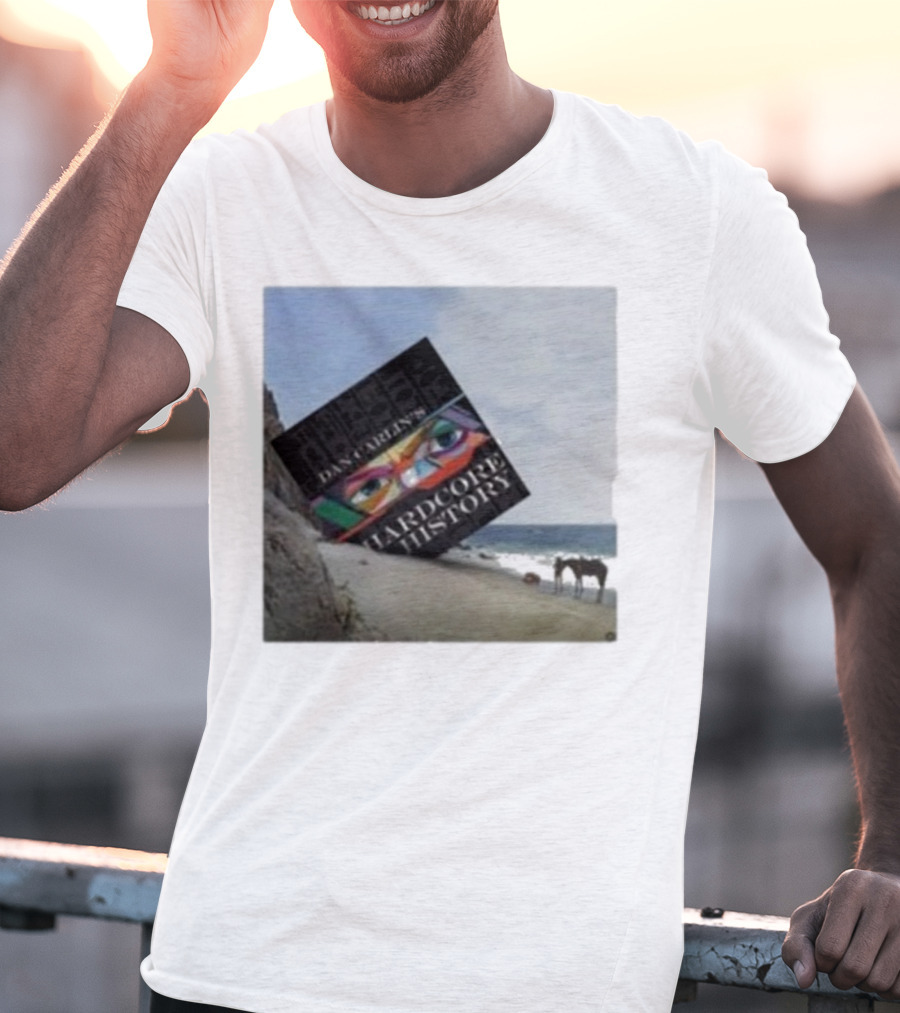 Dan Carlin Hardcore History Podcast Planet Of The Apes Beach Scene T-Shirt