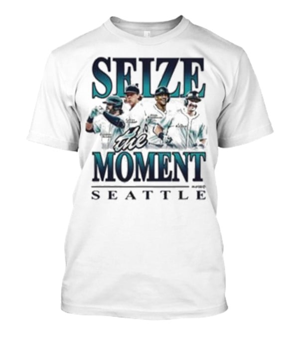 Seize The Moment Seattle Mariners Players T-Shirt