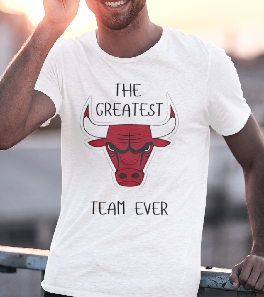 Chicago Bulls The Greatest Team Ever T-Shirt