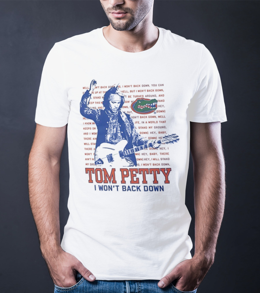 Florida Gators Tom Petty I Won't Back Down With Gator Logo T-Shirt