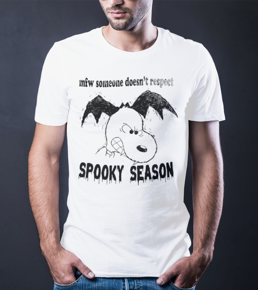 MFW Someone Doesn’t Respect Spooky Season Snoopy Halloween T-Shirt